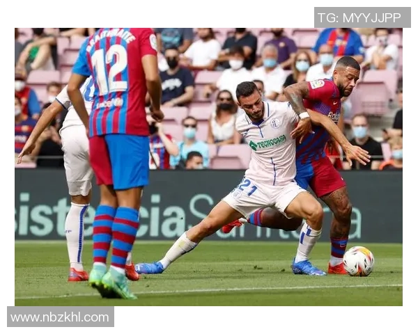 巴塞罗那与赫塔菲精彩对决回放全程回顾与分析